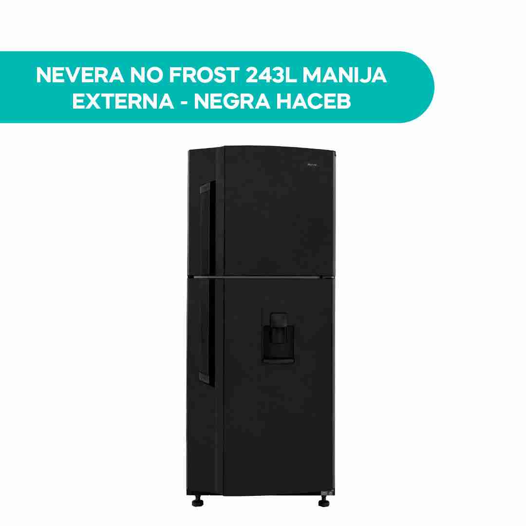 Nevera No Frost 243 Litros Manija Externa - Negra Haceb